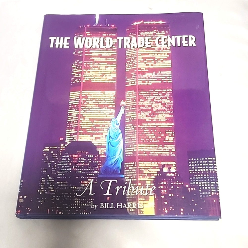 The World Trade Center: A Tribute - Perseus, , hardcover